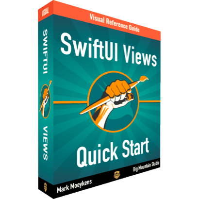SwiftUI Views Quick Start book by Big Mountain Studio